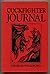 Cockfighter Journal
