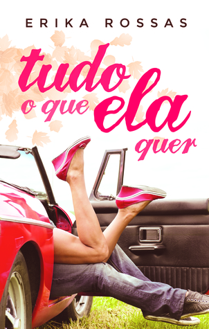 Tudo o que ela quer