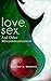 Love, Sex, And Other Miscom...