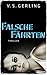 Falsche Fährten (Eichborn und Wagner, #2)