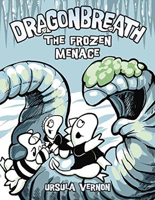 The Frozen Menace (Dragonbreath, #11)