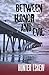 Between Honor And Evil by Hunter Eskew