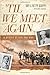 Til We Meet Again: A Memoir of Love and War