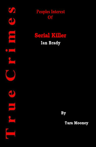 Peoples Interest Of Serial Killer Ian Brady