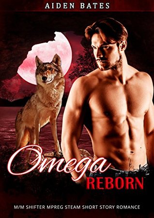 Omega Reborn (Omega Awakening #2)