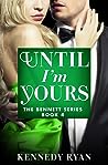 Until I'm Yours