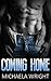 Coming Home: A Steamy Short Story