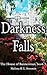 Darkness Falls (The House of Bannerman Book 3)