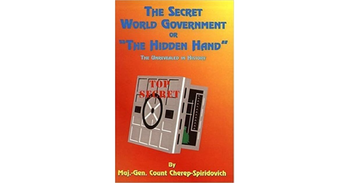 The Secret World Government or 