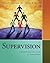 Supervision: Concepts and Practices of Management