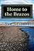 Home to the Brazos (Painted Post Mysteries Book 1)