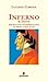 Inferno. Riscrittura interpretativa in prosa e per tutti