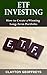 ETF Investing: How to Create a Winning Long-Term Portfolio (Financial Independence Books)