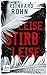 Leise, stirb leise