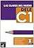 Las claves del nuevo DELE C1: Las claves del nuevo DELE C1 (Spanish Edition)