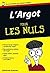 L'Argot Poche Pour les Nuls