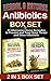 Herbal & Natural Antibiotics Box Set: 35 Alternative Home Remedies to Prevent and Treat Strep Throat and Sinus Infections (Herbal & Natural Antibiotics ... Herbal Medicine, Natural Antibiotics Books)