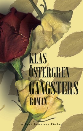 Gangsters: Roman (Swedish Edition)