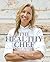 The Healthy Chef - Purely Delicious by Teresa Cutter