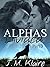 Alphas Divided: Part 3 of 3
