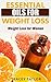 ALTERNATIVE MEDICINE: Essential Oils for Weight Loss: 2ND EDITION (Essential Oils Guide, Essential Oils for Beginners, Natural Remedies, Natural Weight Loss, Natural Supplements, Lose Weight Fast)