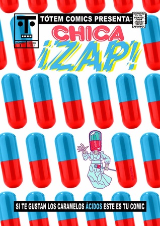 Chica ¡Zap! número 3: Dos viajes en uno (Chica Zap, #3)