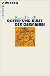 Götter und Kulte der Germanen Götter und Kulte der Germanen