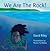 We Are the Rock