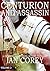 Centurion and Assassin: Vol...