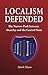 Localism Defended by Mark M. Moore