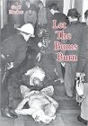 Let The Bums Burn: Australia's deadliest building fire and the Salvation Army tragedies