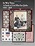 In War Time: A Study of Civil War Era Quilts 1850 - 1865