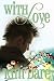 With Love by Kim Dare