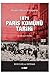 1871 Paris Komünü Tarihi Cilt 1: Kuruluş ve İktidar