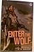 Enter the Wolf (Vampire Earth #1-3)