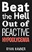 Beat the Hell Out of Reactive Hypoglycemia by Ryan Hamner