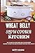 Wheat Belly Slow Cooker Kit...