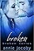 Broken (Broken, #1)