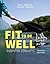 Fit to Be Well: Essential Concepts
