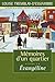Évangéline (Mémoires d'un quartier #3)