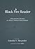 Black Fire Reader: A Documentary Resource on African American Pentecostalism