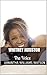 Whitney Houston: The Voice