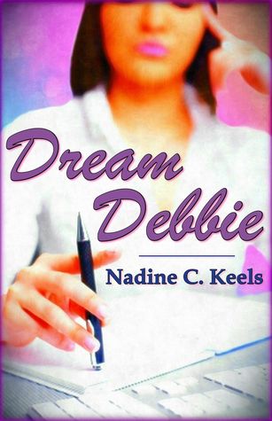 Dream Debbie (Kindle Edition)