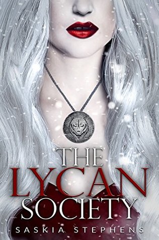 The Lycan Society The Flux Age 1 By Saskia Stephens