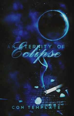 An Eternity of Eclipse (An Eternity of Eclipse #1)