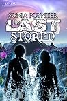The Last Stored by Sonia Poynter
