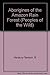 Aborigines of the Amazon Ra...