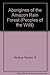 Aborigines of the Amazon Rain Forest (Peoples of the Wild)