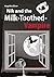 Nik and the Milk-Toothed Va...