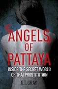 Angels of Pattaya: The sex trade in Pattaya 